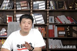 探长：年龄是马尚&威姆斯的最大敌人 杜锋排兵布阵最受考验